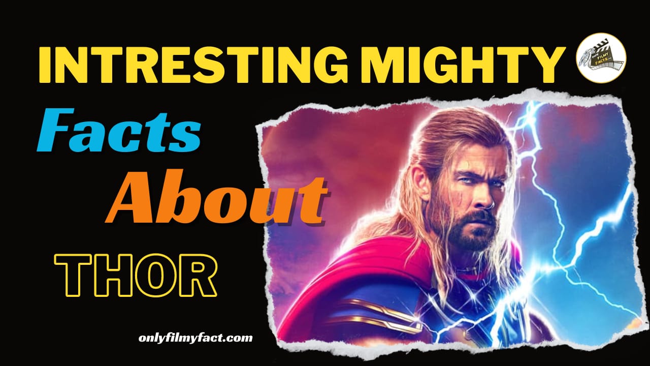 10 Facts About Mighty Thor : A Marvel Superhero with Norse Roots, That You Should Know