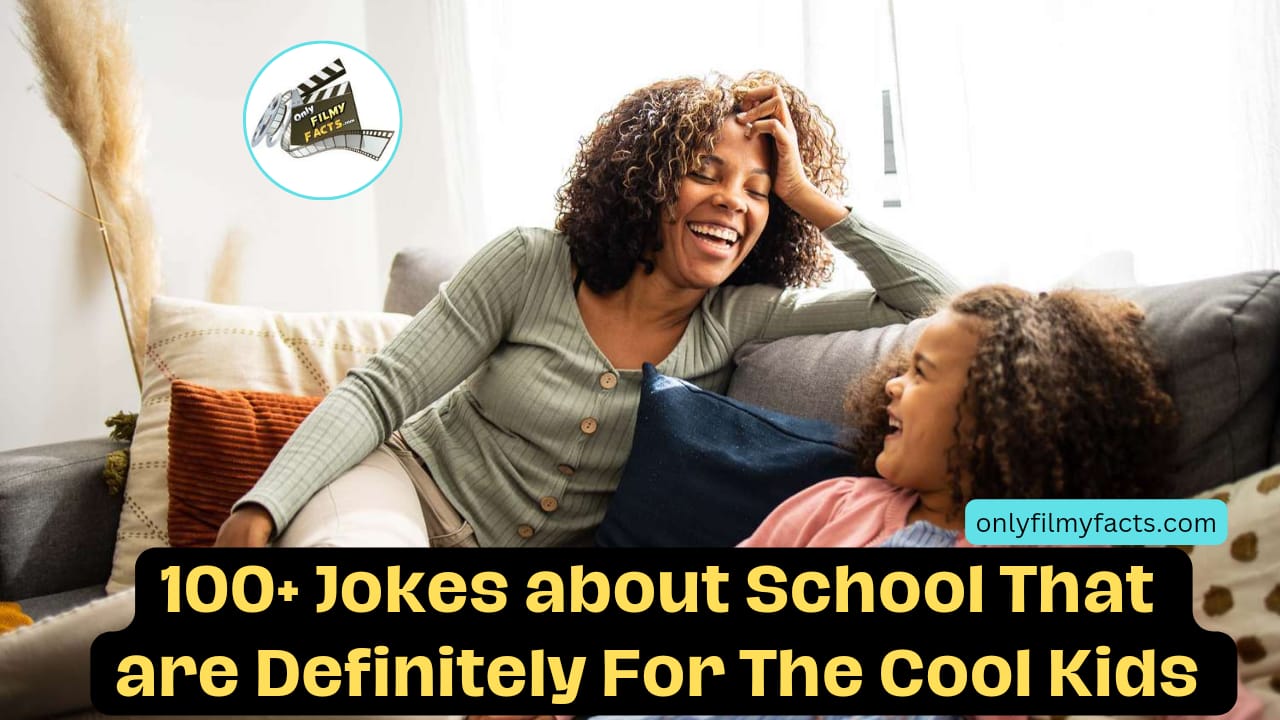 100+ Jokes About School That Are Definitely For The Cool Kids