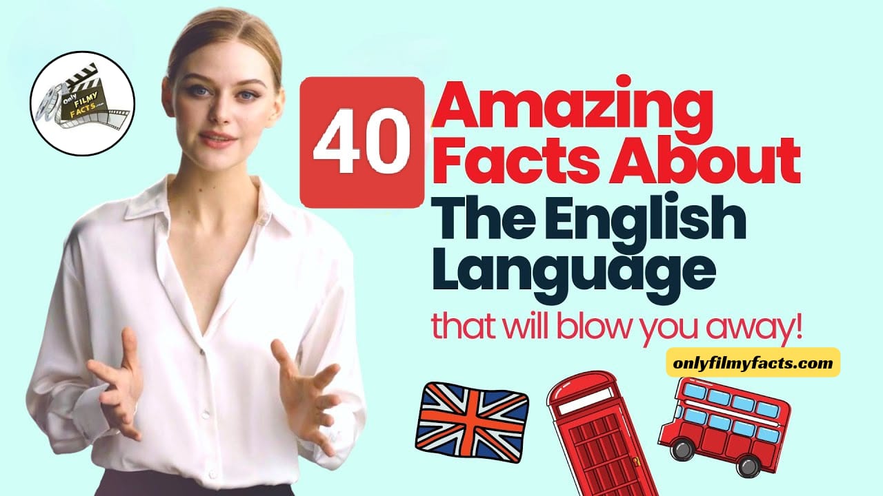 40 Fun Facts about English Language and Words