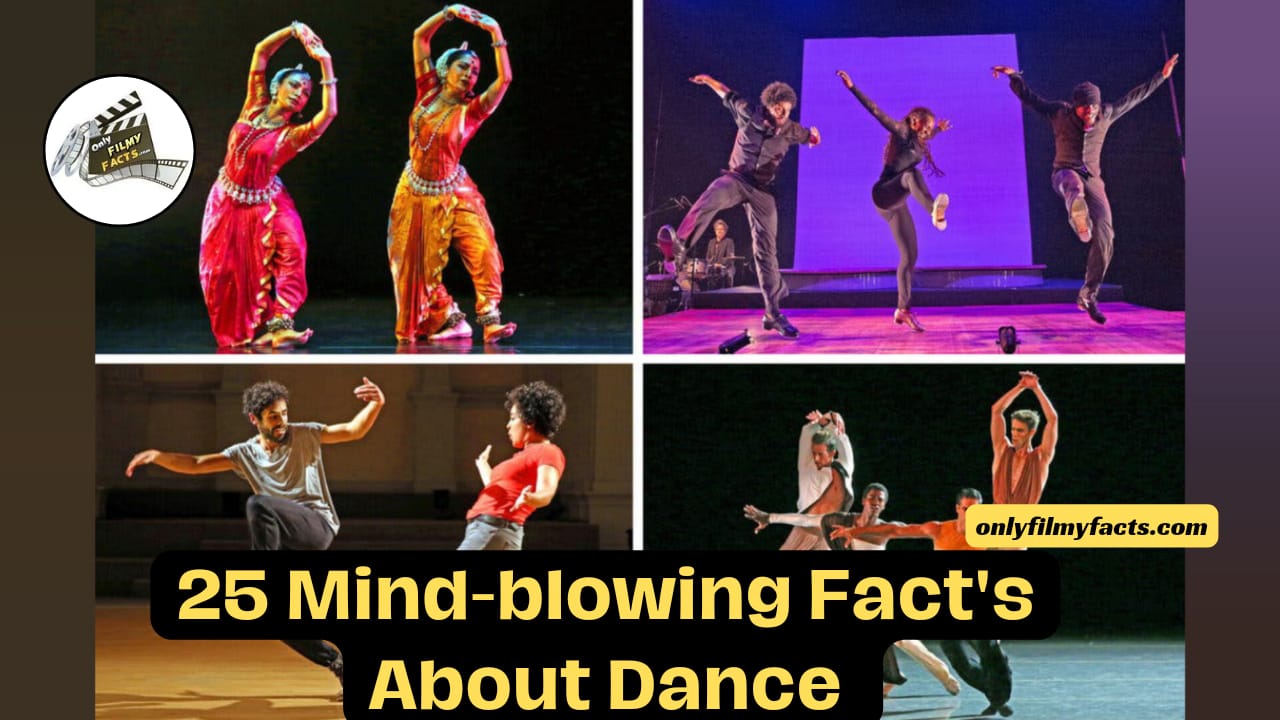 Dance: 25 Mind Blowing Interesting Facts about Dances