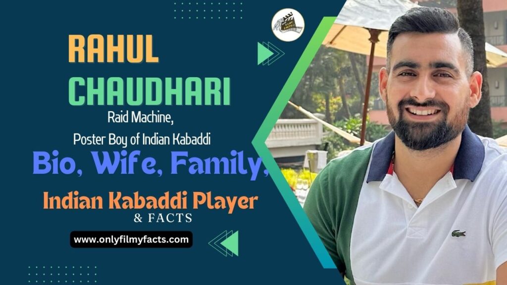 Indian Kabbadi Player Rahul Chaudhari Age, Wife, Family, Height, Bio & 21 Interesting Facts