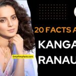 20 Interesting Facts About Kangana Ranaut