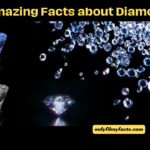 20 Amazing Facts about Diamonds