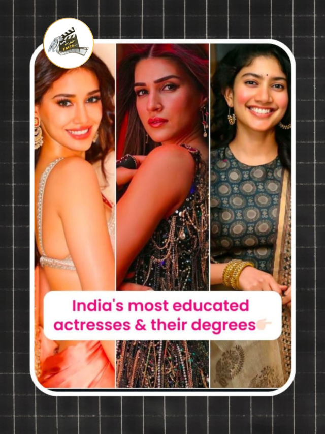 Indias Most Educated Actress  & Their Degrees