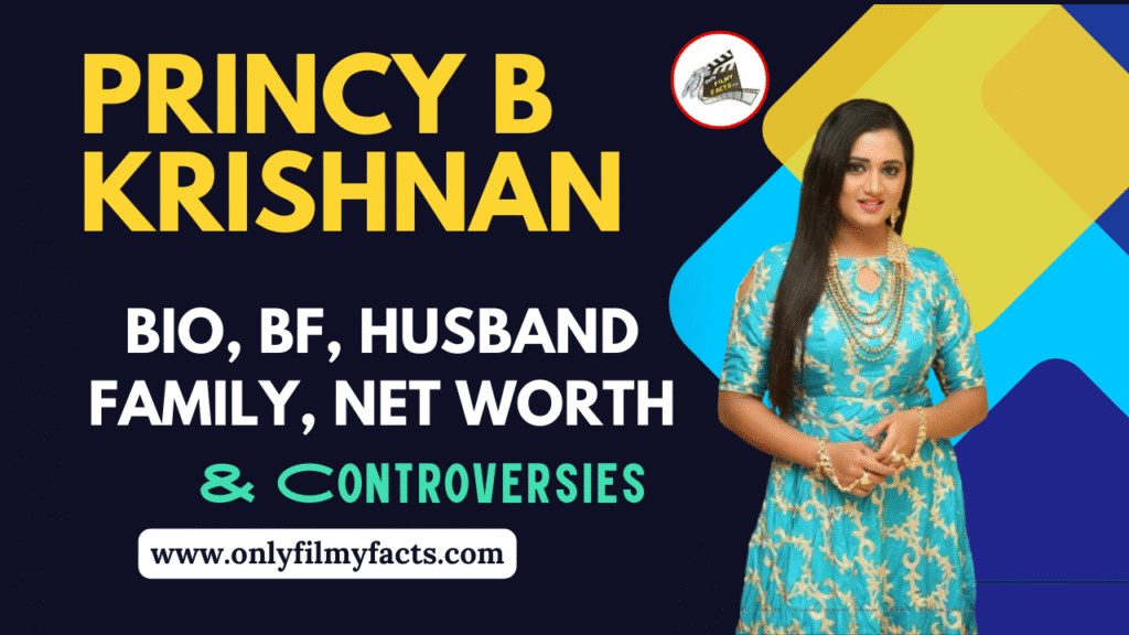 Princy B Krishnan Age(2025), Husband, Family, Serials List, Photos, Biography & More Interesting Things