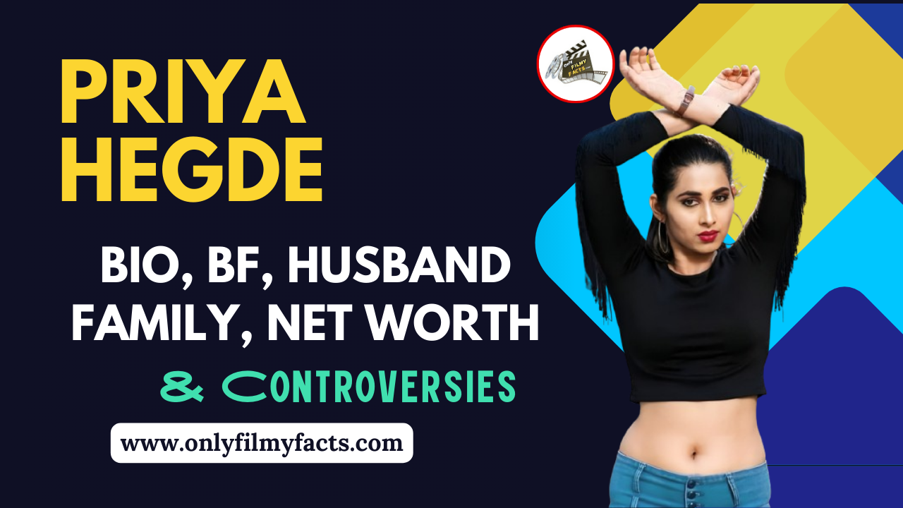 Priya Hegde Age, Family, Husband, Movies, Serials, Biography, Wiki, Photos & More Interesting Things