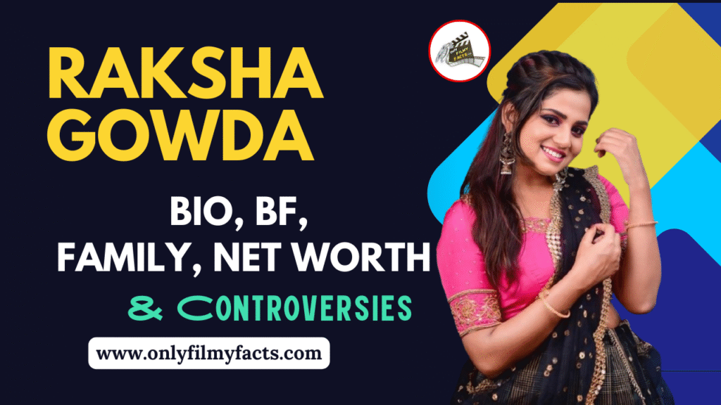 Raksha Gowda Age, Family, Images, Biography, Wiki & More