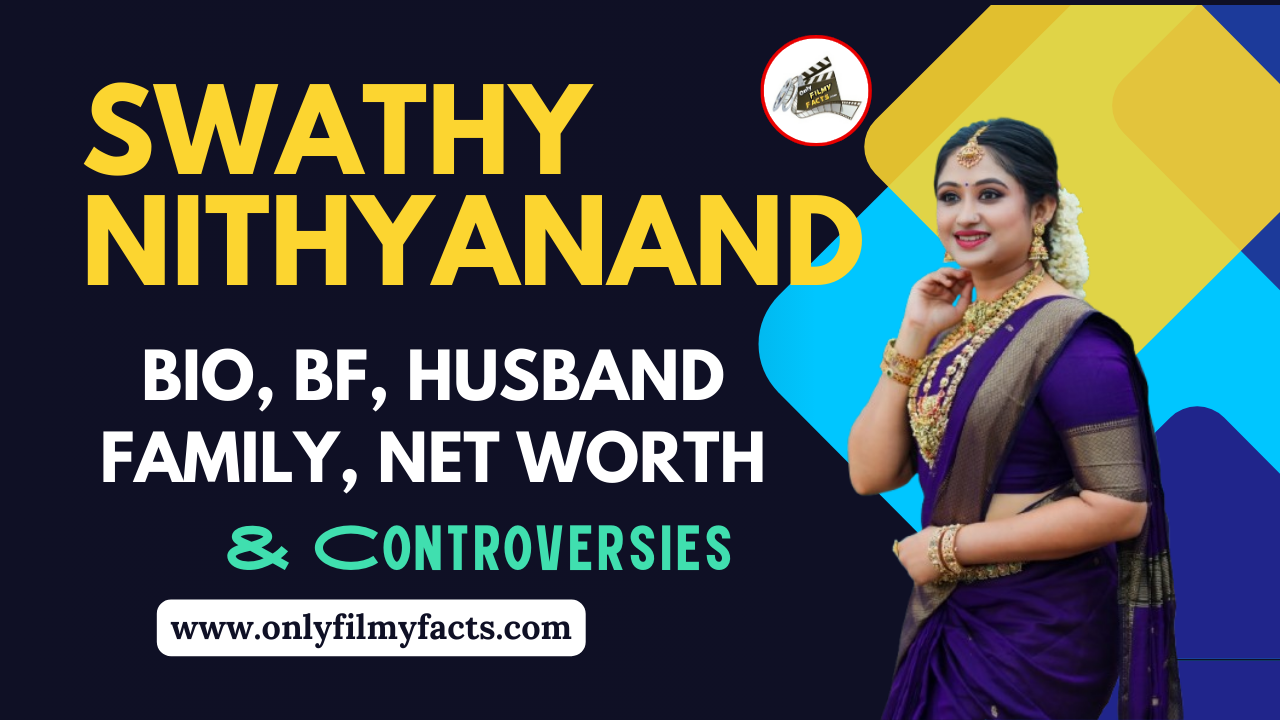 Swathy Nithyanand Biography, Age(2025), Wedding, Husband, Family, Serials List, Wiki, Photos & More Interesting Things