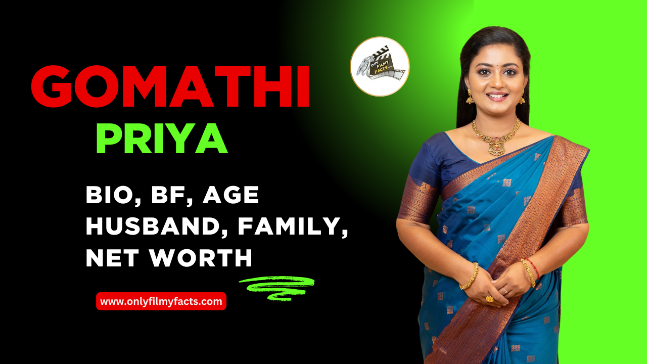 Gomathi Priya Age (2025), Husband, Family, Serials List, Photos, Biography, Wiki & More Interesting Things