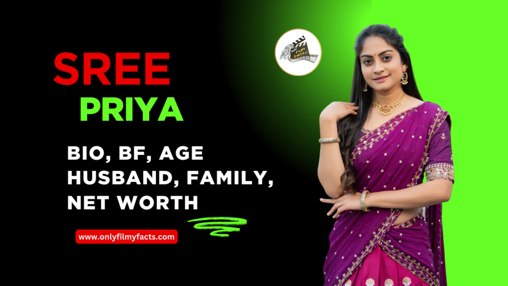 Sree Priya Wiki, Biography, Age (2025), Husband, Family, Serials List & More Interesting Things