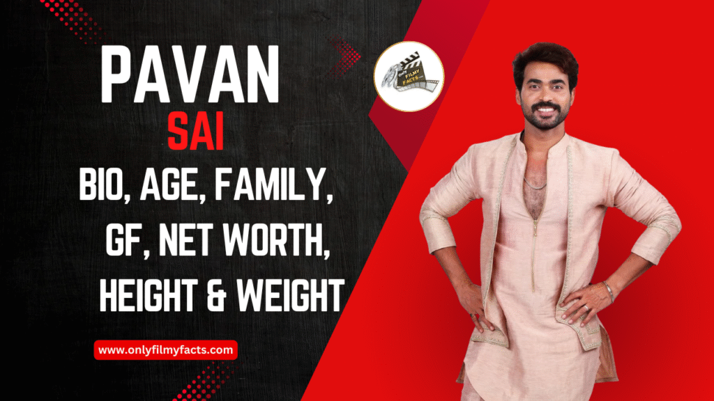 Pavan Aryaveer Rajput aka Pavan Sai (Bigg Boss Telugu 7) Age, Height, Family, Serials List, Biography, & More
