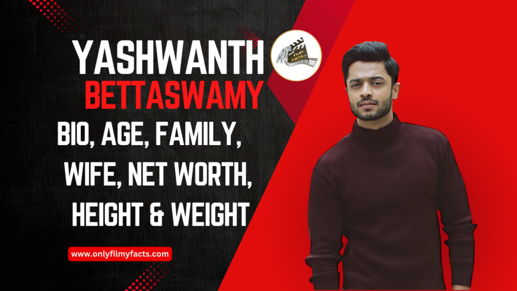Yashwanth Bettaswamy Age (2025), Height, Family, Serials, Biography, & More Interesting Things