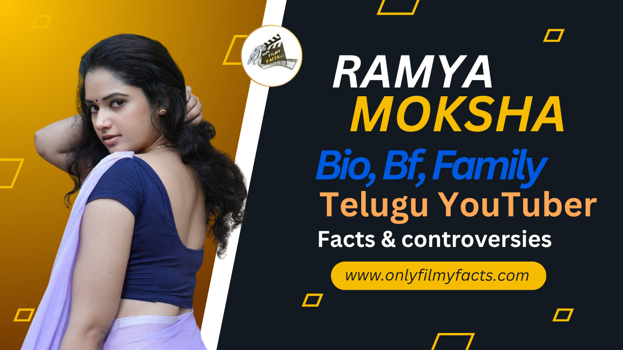 Ramya Moksha Kancharla (Bigg Boss 9 Telugu) Age, Family, Movies, Biography, Wiki & More Interesting Things