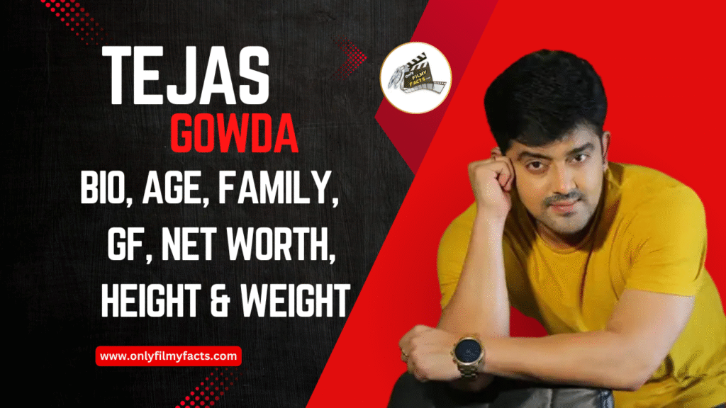 Tejas Gowda Age (2025), Height, Family, Serials, Biography, & More Interesting Things