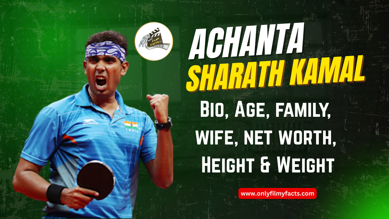 Achanta Sharath Kamal Age(2026), Height, Family, Biography & More interesting Things